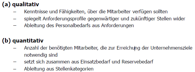 2 1 Personalplanung Qualitativer Vs Quantitativer Pers Grundlagen Der Unternehmensfuhrung Repetico